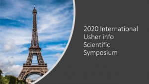 Symposium International Usher info 2020