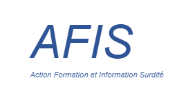 AFIS (ACTIONS - FORMATION - INFORMATION - SURDITÉ)